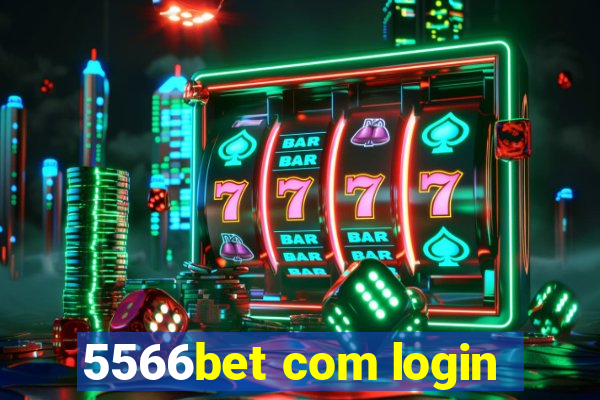 5566bet com login